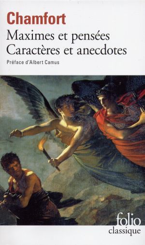 Maximes et pensées · Caractères et anecdotes