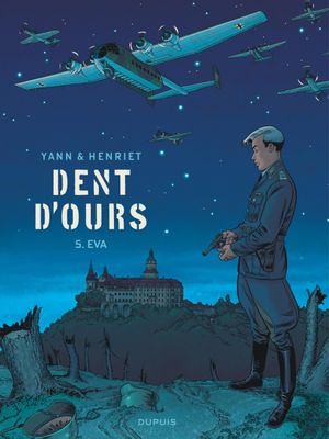 Eva - Dent d'ours, tome 5
