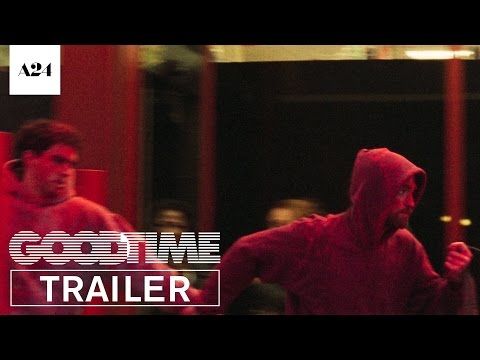 Bande-annonce de Good Time
