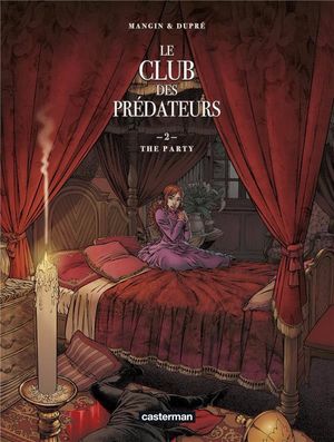 The Party - Le Club des prédateurs, tome 2