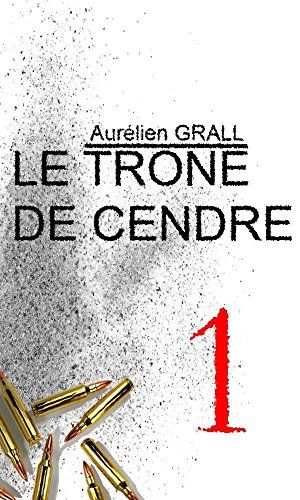 Le trône de cendre