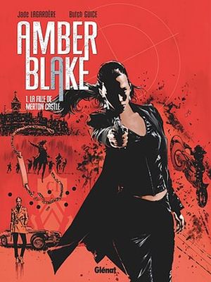 Amber Blake: La fille de Merton Castle tome 1