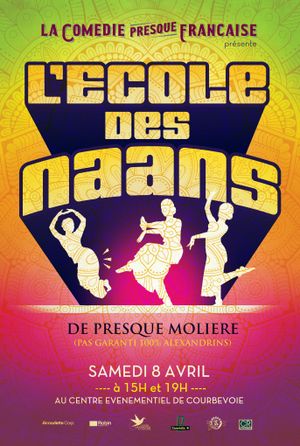 La comédie presque française : L'école des naans