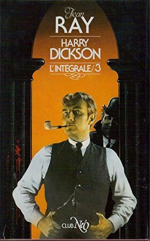 Harry Dickson, l'intégrale, tome 3