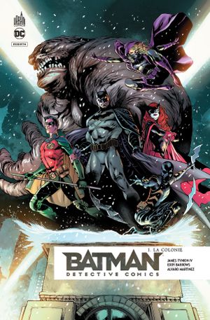 La Colonie - Batman : Detective Comics (Rebirth), tome 1