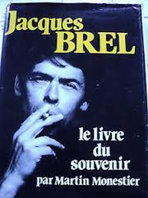 Jacques Brel, le livre du souvenir