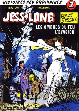 Les Ombres du feu - L'Évasion - Jess Long, tome 2