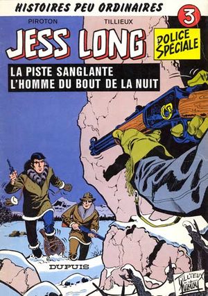 La Piste sanglante - L'Homme du bout de la nuit - Jess Long, tome 3