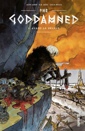 Avant le déluge - The Goddamned, tome 1