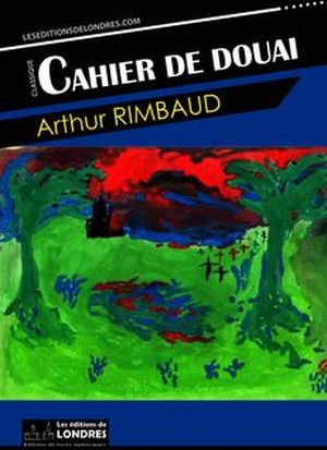 Livre Les cahiers de Douai de Arthur Rimbaud