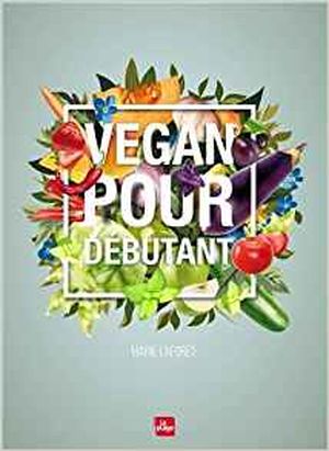 Cuisine vegan pour débutants