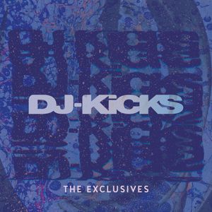 DJ‐Kicks: The Exclusives, Vol. III