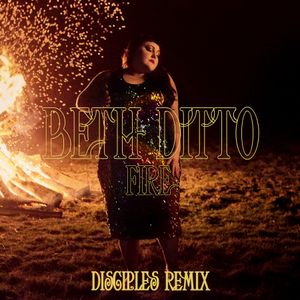 Fire (Disciples remix)