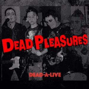 Dead-A-Live (Live)