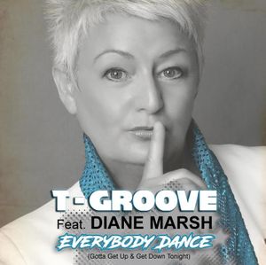 Everybody Dance (Gotta Get up & Get Down Tonight) (Single)