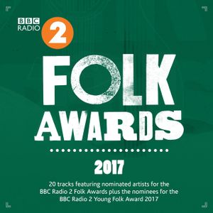 BBC Radio 2 Folk Awards 2017