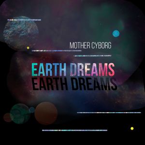 Earth Dreams (Single)