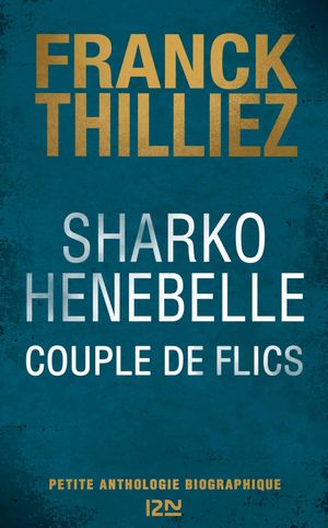 Sharko / Henebelle : Couple de flics