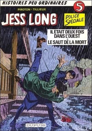 Il était deux fois dans l'Ouest - Le Saut de la mort - Jess Long, tome 5