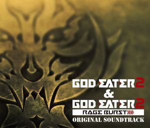GOD EATER 2&GOD EATER 2 RAGE BURST ORIGINAL SOUNDTRACK (OST)