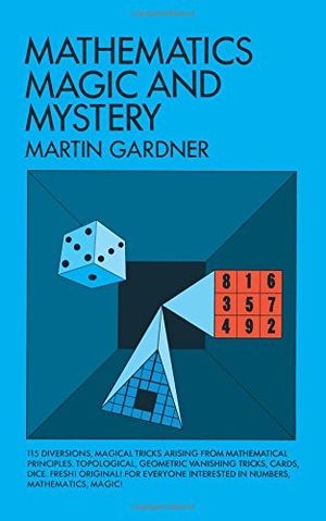 mathematics : magic and mystery