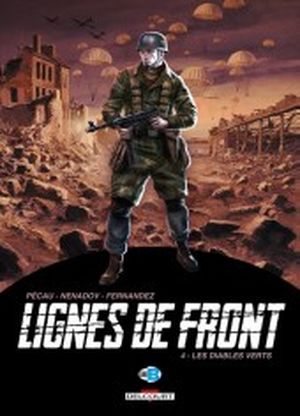 Les diables verts - Lignes de front, tome 4