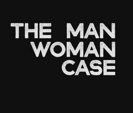 image-https://media.senscritique.com/media/000017024438/0/the_man_woman_case.png