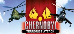 Chernobyl: Terrorist Attack