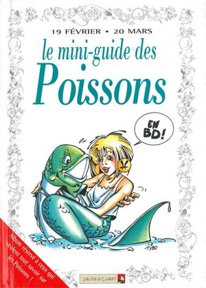 Le mini-guide des Poissons - Le mini-guide, tome 12