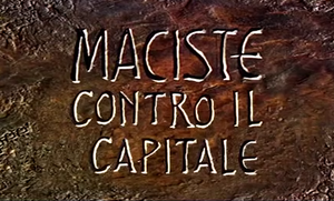 Maciste contre le capital