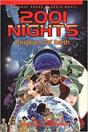 Children of Earth - 2001 Nights, tome 3