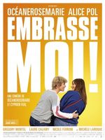 Affiche Embrasse-moi ! Affiche Embrasse-moi !