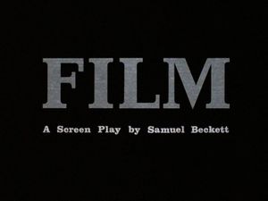 Film (A Screen Play by Samuel Beckett)