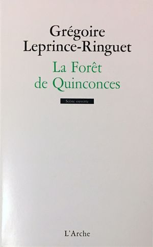 La Forêt de Quinconces