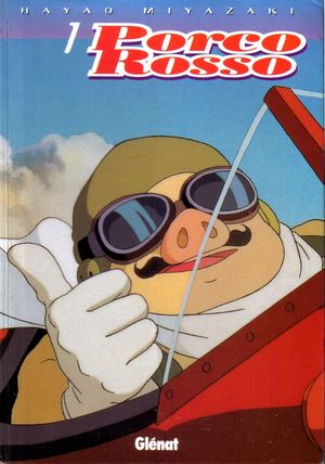 Porco Rosso, tome 1