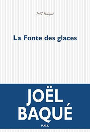 La fonte des glaces