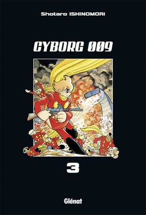 Cyborg 009, tome 3