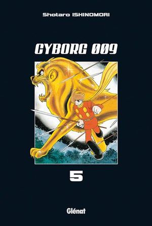 Cyborg 009, tome 5