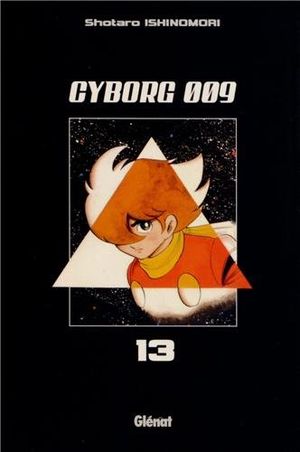 Cyborg 009, tome 13