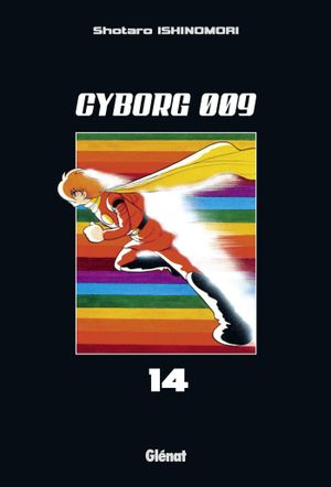 Cyborg 009, tome 14