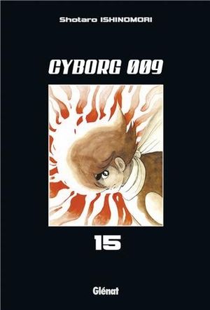 Cyborg 009, tome 15