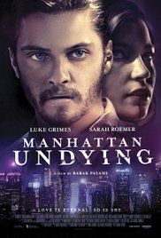Manhattan Undying Manhattan Undying