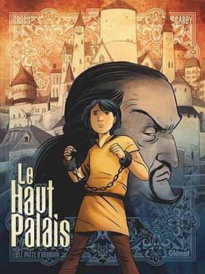 Le pacte d'Obsidian - Le Haut Palais, Tome 1