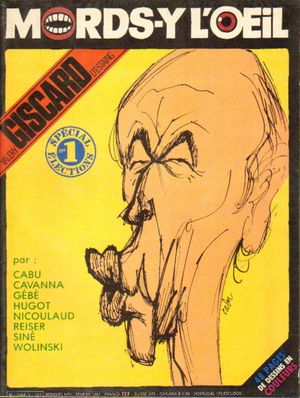 Spécial Élections - Valéry Giscard d'Estaing - Mords-y L'oeil, n°1