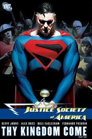 Justice Society of America: Thy Kingdom Come Part I