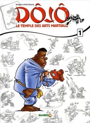 Le Temple des arts martiaux - Dôjô, tome 1