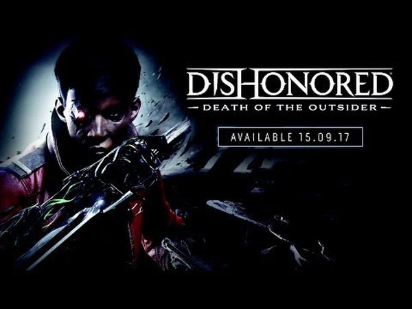 Dishonored : La Mort de l'Outsider