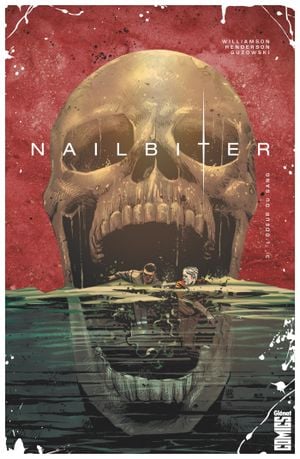 L'odeur du sang - Nailbiter, tome 3