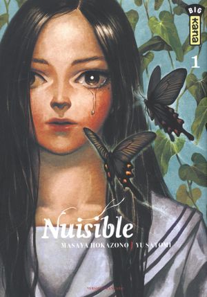 Nuisible, tome 1