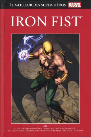 Iron Fist - Le Meilleur des super-héros Marvel, tome 28